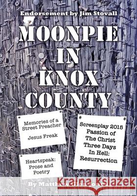 Moonpie in Knox County Matthew Glen Jones 9781498437271 Xulon Press - książka