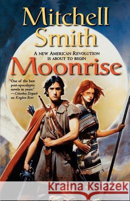 Moonrise: Book Three of the Snowfall Trilogy Smith, Mitchell 9780765336026 Tor Books - książka