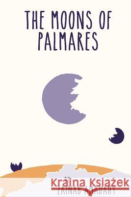 Moons of Palmares Zainab Amadahy 9781494208462 Createspace - książka