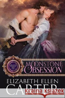 Moonstone Obsession Elizabeth Ellen Carter, Dar Albert 9780987441775 Business Communications Management - książka
