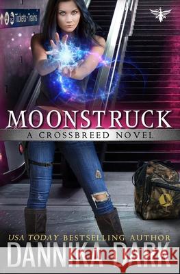 Moonstruck Dark, Dannika 9781096584506 Independently Published - książka