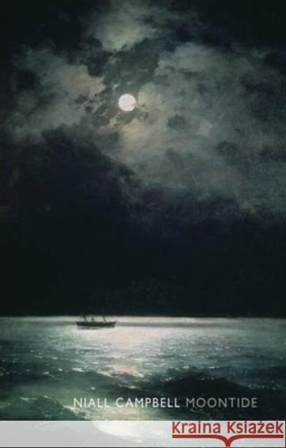 Moontide Niall Campbell 9781780371184 BLOODAXE BOOKS - książka