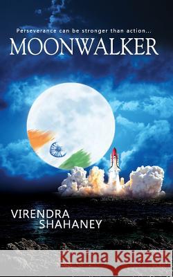 Moonwalker Virendra Shahaney 9789383952946 Becomeshakespeare.com - książka