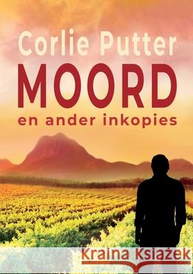 Moord en Ander Inkopies Corlie Putter 9780620960731 Digital on Demand - książka