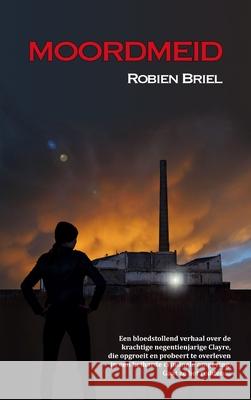 Moordmeid Robien Briel 9781291683851 Lulu.com - książka