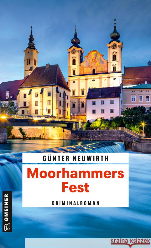 Moorhammers Fest Neuwirth, Günter 9783839208908 Gmeiner-Verlag - książka
