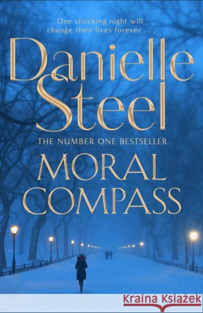 Moral Compass Danielle Steel 9781509878130 Pan Macmillan - książka