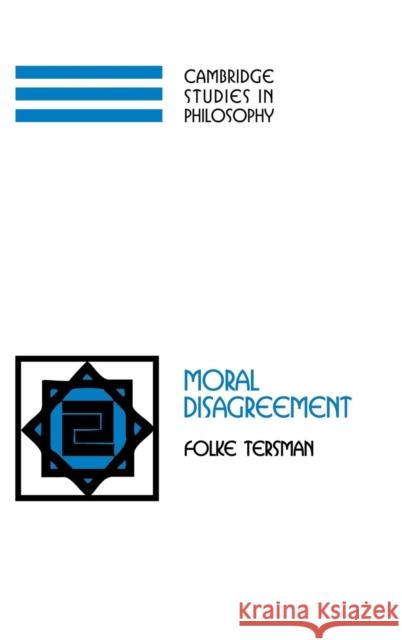 Moral Disagreement Folke Tersman 9780521853385 Cambridge University Press - książka