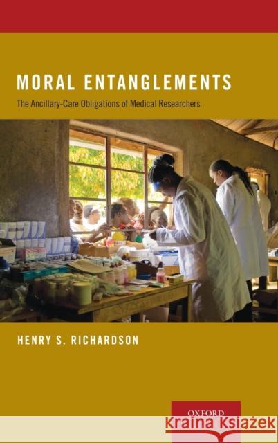 Moral Entanglements Richardson 9780195388930 Oxford University Press - książka