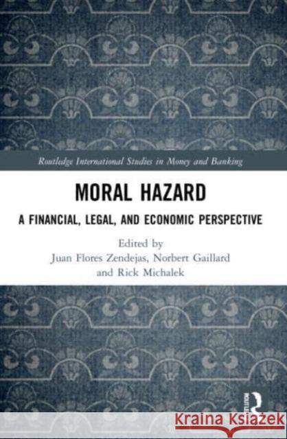 Moral Hazard  9780367688349 Taylor & Francis Ltd - książka