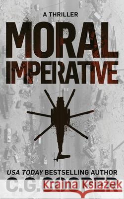 Moral Imperative C. G. Cooper 9781717974297 Independently Published - książka