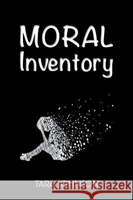 Moral Inventory Tara Johnson 9781641820240 Austin MacAuley - książka