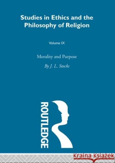 Morality & Purpose Vol 9 H. O. Mounce 9780415611480 Routledge - książka