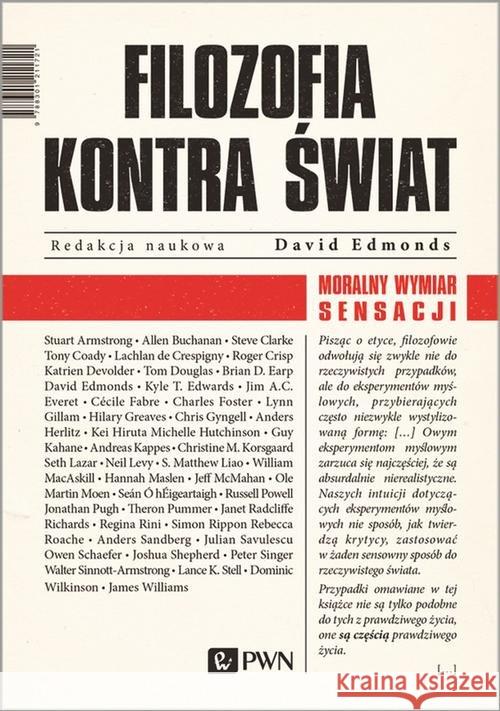 Moralny wymiar sensacji Edmonds David 9788301211721 Wydawnictwo Naukowe PWN - książka