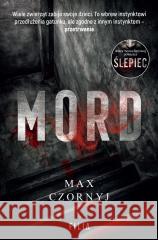 Mord Max Czornyj 9788381956482 Filia - książka
