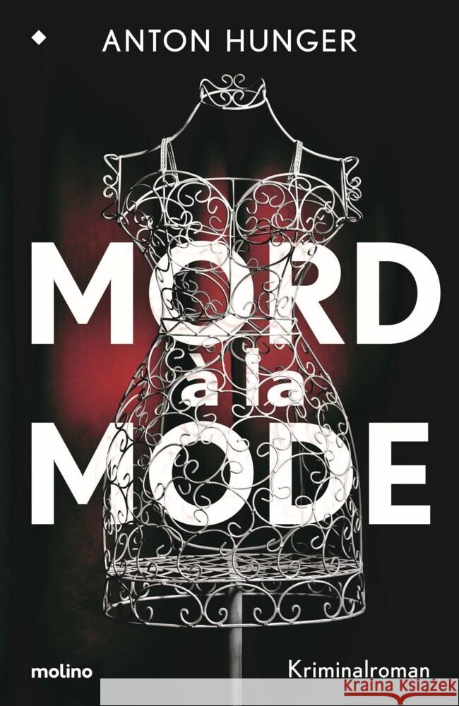 Mord à la Mode Hunger, Anton 9783948696375 Molino, Schwäbisch Hall - książka