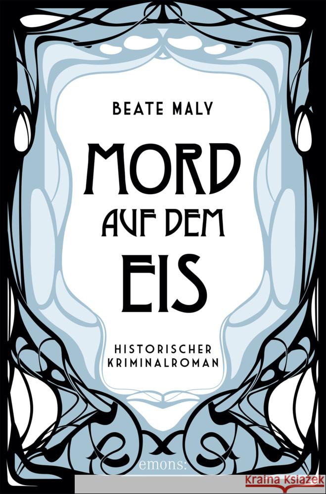 Mord auf dem Eis Maly, Beate 9783740812027 Emons Verlag - książka