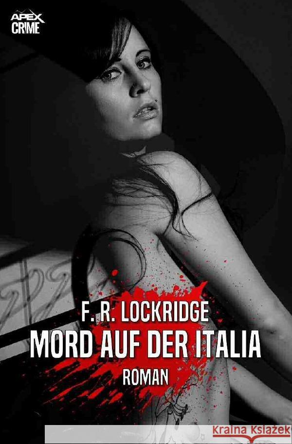 MORD AUF DER ITALIA Lockridge, F. R., Dörge, Christian 9783754966303 epubli - książka