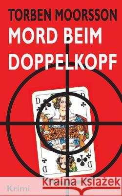 Mord beim Doppelkopf Torben Moorsson 9783943889840 Regenbrecht Verlag - książka