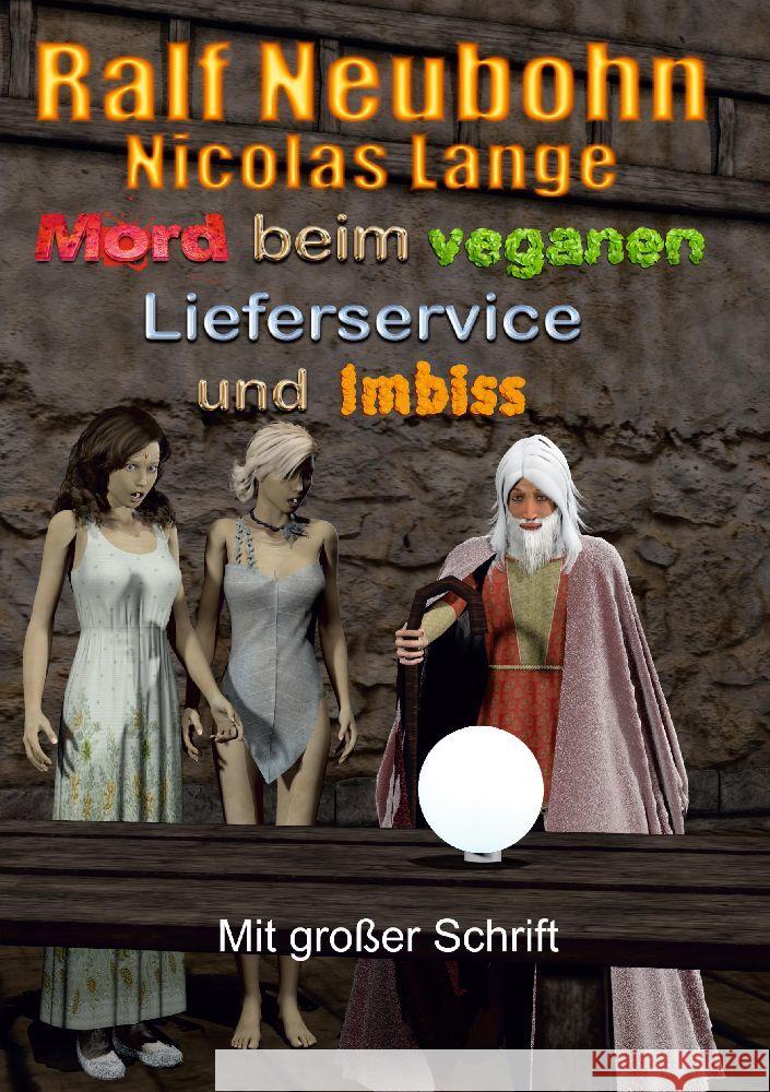 Mord beim veganen Lieferservice und Imbiss: Ein Merlin Fantasy-Krimi in gro?er Schrift Ralf Neubohn 9783384086242 Tredition Gmbh - książka