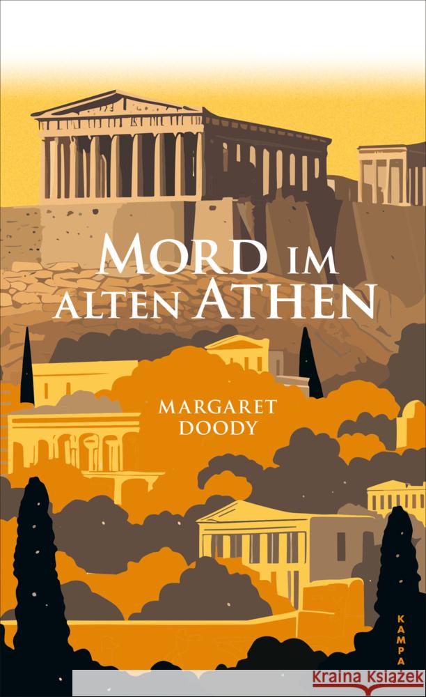 Mord im alten Athen Doody, Margaret 9783311121084 Kampa Verlag - książka