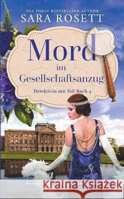 Mord im Gesellschaftsanzug Sara Rosett 9781950054534 Sara Rosett - książka