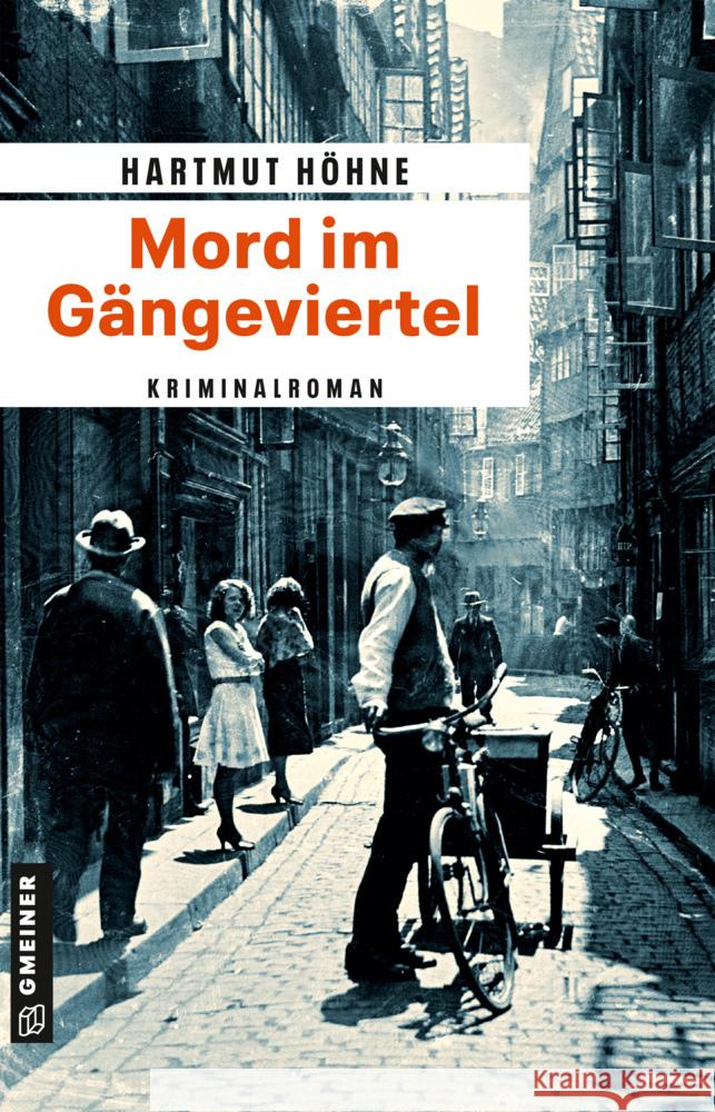 Mord im Gängeviertel Höhne, Hartmut 9783839201756 Gmeiner-Verlag - książka