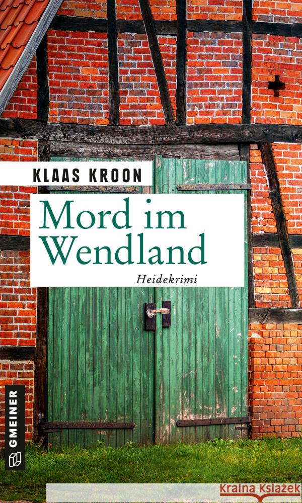 Mord im Wendland Kroon, Klaas 9783839200551 Gmeiner-Verlag - książka