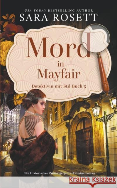 Mord in Mayfair Sara Rosett   9781950054572 Sara Rosett - książka