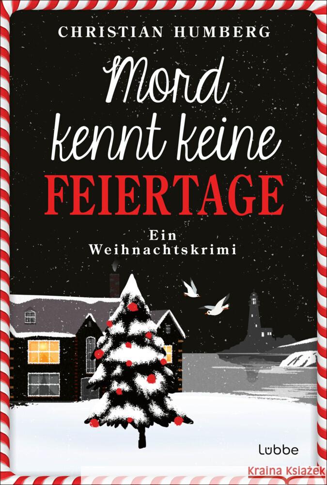 Mord kennt keine Feiertage Humberg, Christian 9783785728604 Bastei Lübbe - książka