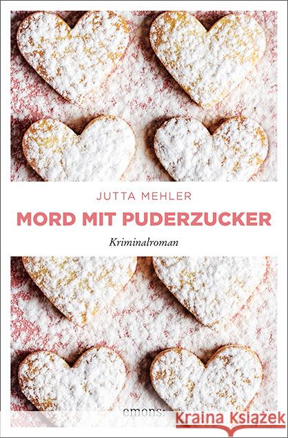 Mord mit Puderzucker Mehler, Jutta 9783740809331 Emons Verlag - książka