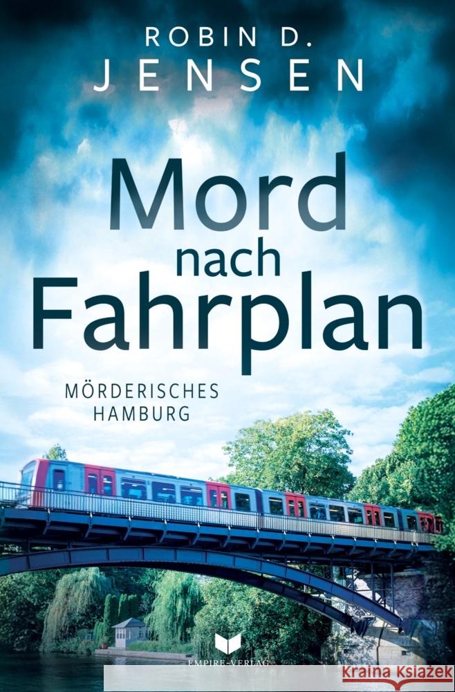 Mord nach Fahrplan Jensen, Robin D. 9783759295460 Empire-Verlag - książka