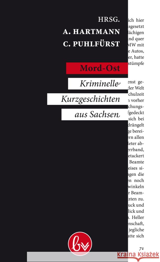 Mord-Ost : Kriminelle Kurzgeschichten aus Sachsen Hartmann, Annett; Puhlfürst, Claudia 9783981560435 Buchvolk - książka