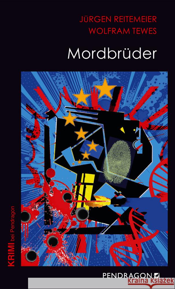 Mordbrüder Reitemeier, Jürgen, Tewes, Wolfram 9783865328946 Pendragon Verlag - książka