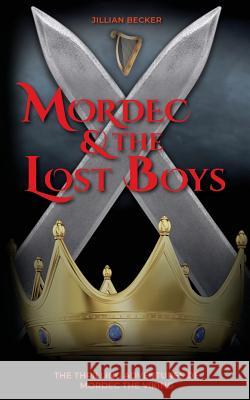 Mordec and the Lost Boys Jillian Becker 9781732727564 Gothenburg Books - książka