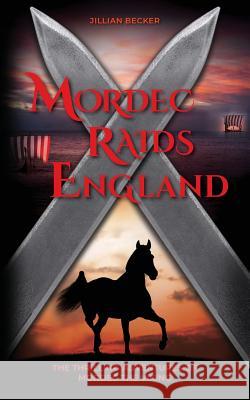 Mordec Raids England Jillian Becker 9781732727502 Gothenburg Books - książka