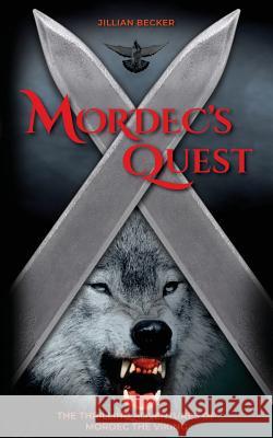 Mordec's Quest Jillian Becker 9781732727526 Gothenburg Books - książka