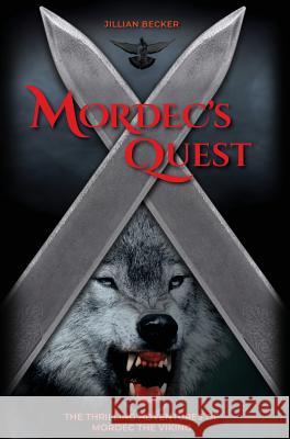 Mordec's Quest Jillian Becker 9781732727533 Gothenburg Books - książka