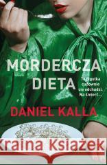 Mordercza dieta Daniel Kalla 9788383431949 Harde - książka