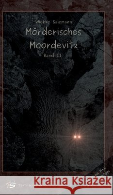 Mörderisches Moordevitz II Salzmann, Wiebke 9783384759375 text-wirkerei - książka