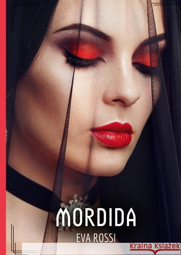Mordida Rossi, Eva 9783384330673 Eva Rossi - książka
