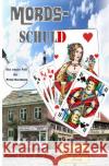 Mords-Schuld Dümler, Günther 9783754938270 epubli