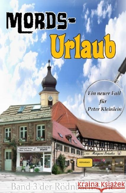 Mords-Urlaub : Ein neuer Fall für Peter Kleinlein Dümler, Günther 9783745065879 epubli - książka