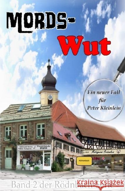Mords-Wut : Ein neuer Fall für Peter Kleinlein Dümler, Günther 9783745065824 epubli - książka