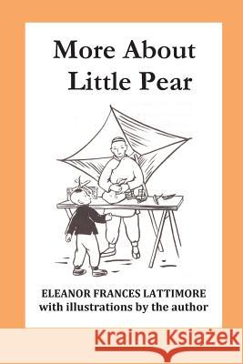 More about Little Pear Eleanor Frances Lattimore 9780692654231 Indigo Hill Books - książka