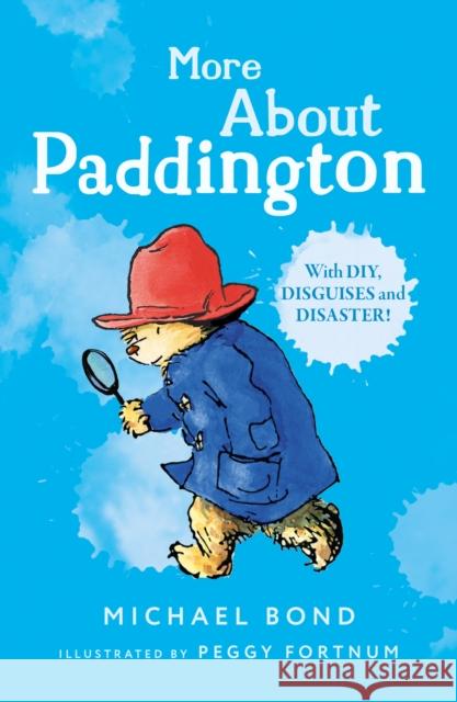 More About Paddington Michael Bond 9780006753438 HarperCollins Publishers - książka