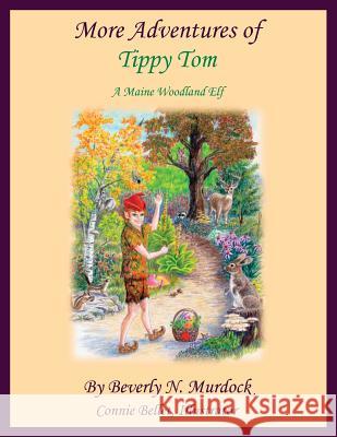 More Adventures of Tippy Tom Beverly N. Murdock 9780945980797 North Country Press - książka