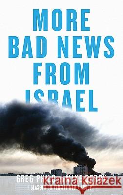 More Bad News From Israel Greg Philo 9780745329789  - książka