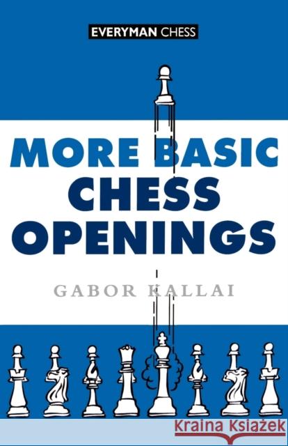 More Basic Chess Openings Harold Bloom 9781857442069  - książka