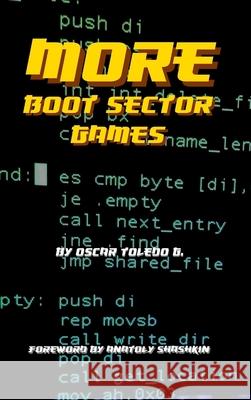 More Boot Sector Games Oscar Toledo Gutierrez 9781678104641 Lulu.com - książka